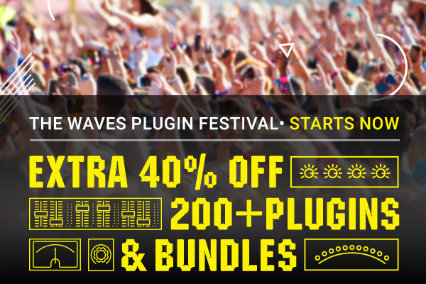 Waves Plugin Festival